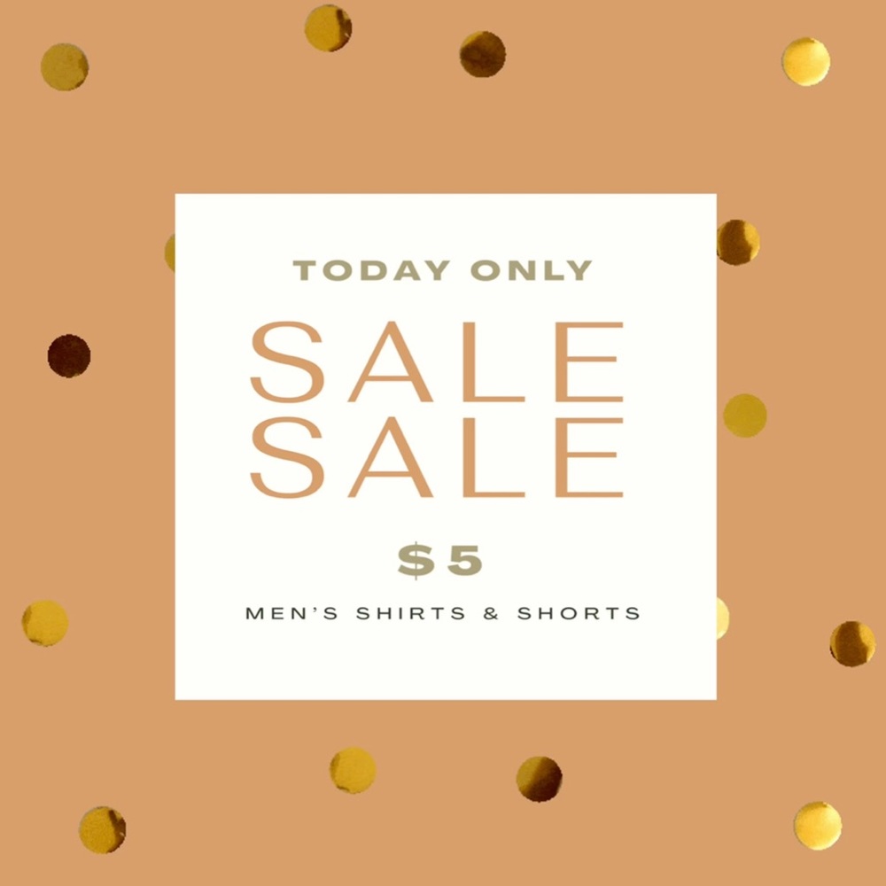 $5 Men’s Shirts & Shorts